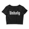 UNHOLY Crop Top