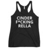 Cinder Fucking Rella tank top