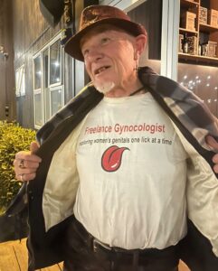 Freelance Gynocologist exploring women's genitals one lick at a time shirt