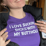 I Love Sucking Dick With My Butthole