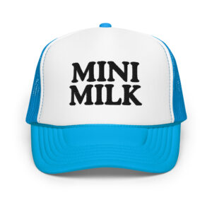 MINI MILK Foam trucker hat (Embroidered)