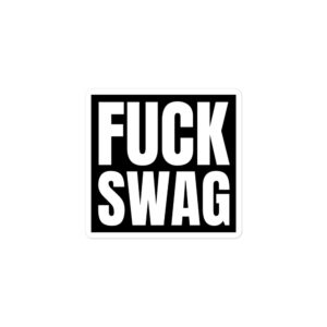 Alternative view of ASAP Rocky “FUCK SWAG” sticker