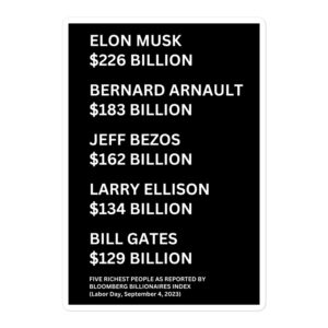 FIVE RICHEST PEOPLE Labor Day sticker