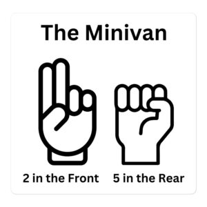 The Minivan 2 in the Front 5 in the Rear sticker