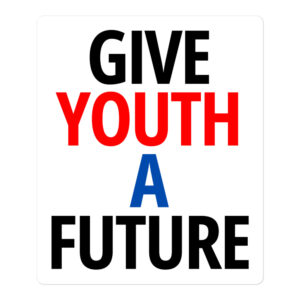 GIVE YOUTH A FUTURE sticker
