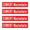 CURRENT-Masturbator Sticker Pack