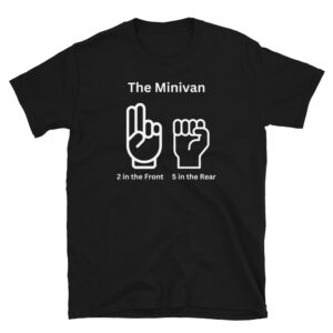 The Minivan (Fisting) T-Shirt