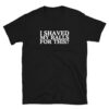 I SHAVED MY BALLS FOR THIS Meme T-Shirt | As worn by Pete (Mark Duplass) in The League