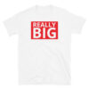 SUGOI DEKAI - Really BIG Unisex T-Shirt