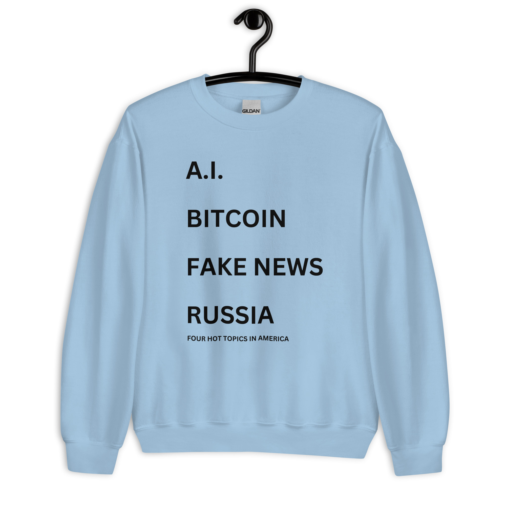 Jared Leto 'AI BITCOIN FAKE NEWS RUSSIA Four Hot Topics In America' Sweatshirt - Image 6