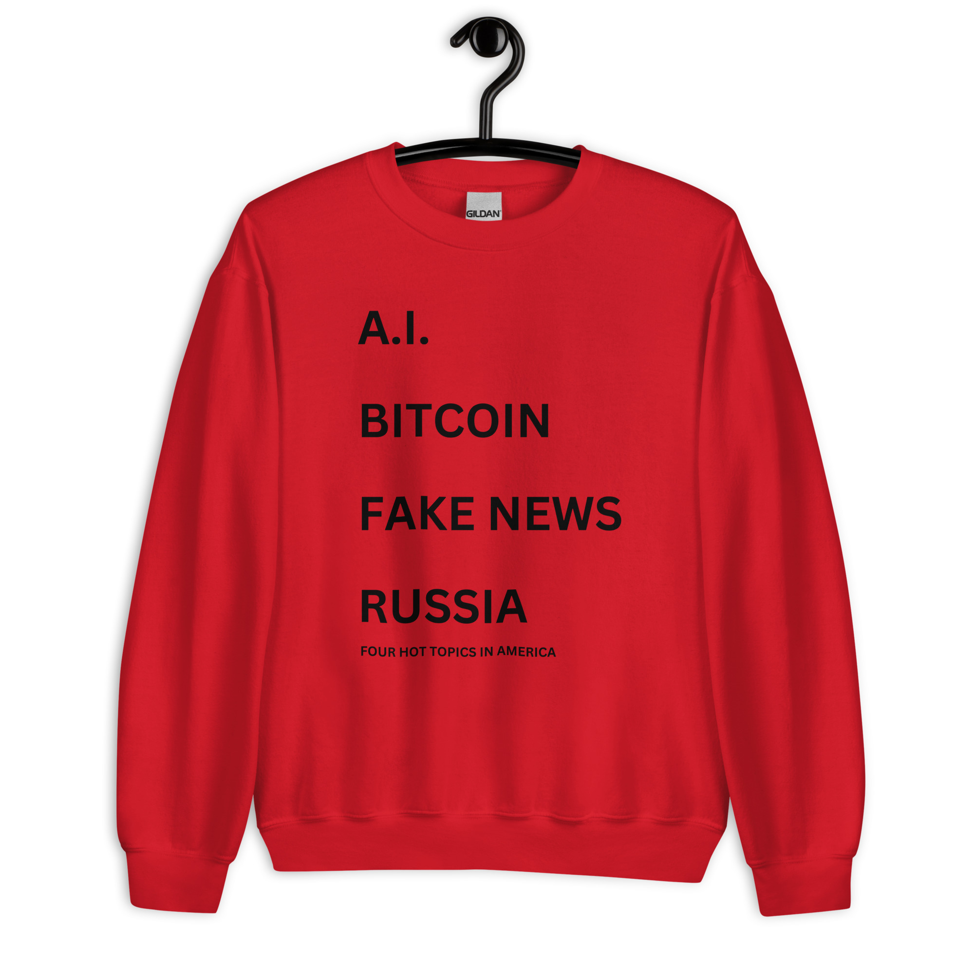 Jared Leto 'AI BITCOIN FAKE NEWS RUSSIA Four Hot Topics In America' Sweatshirt - Image 4