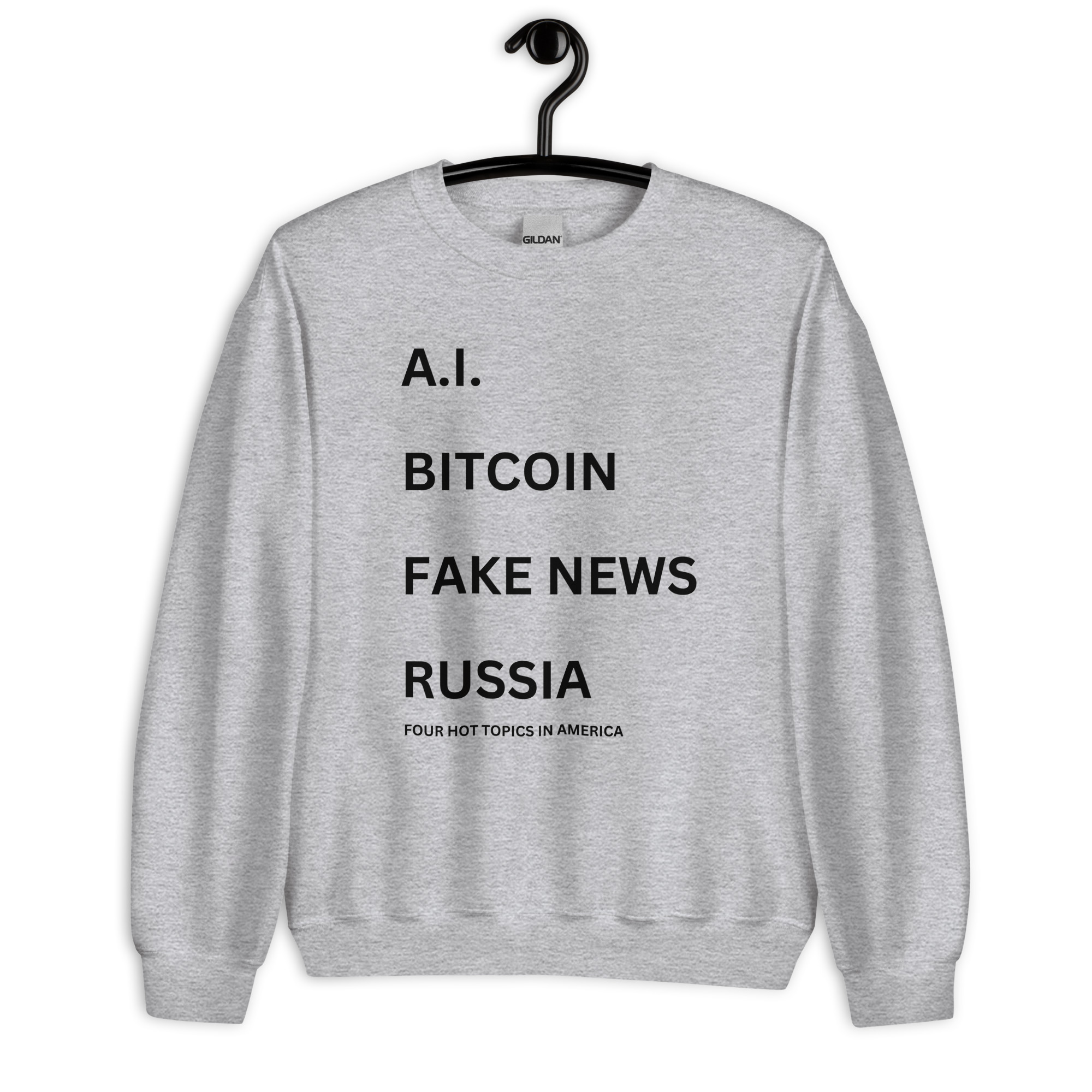 Jared Leto 'AI BITCOIN FAKE NEWS RUSSIA Four Hot Topics In America' Sweatshirt - Image 7