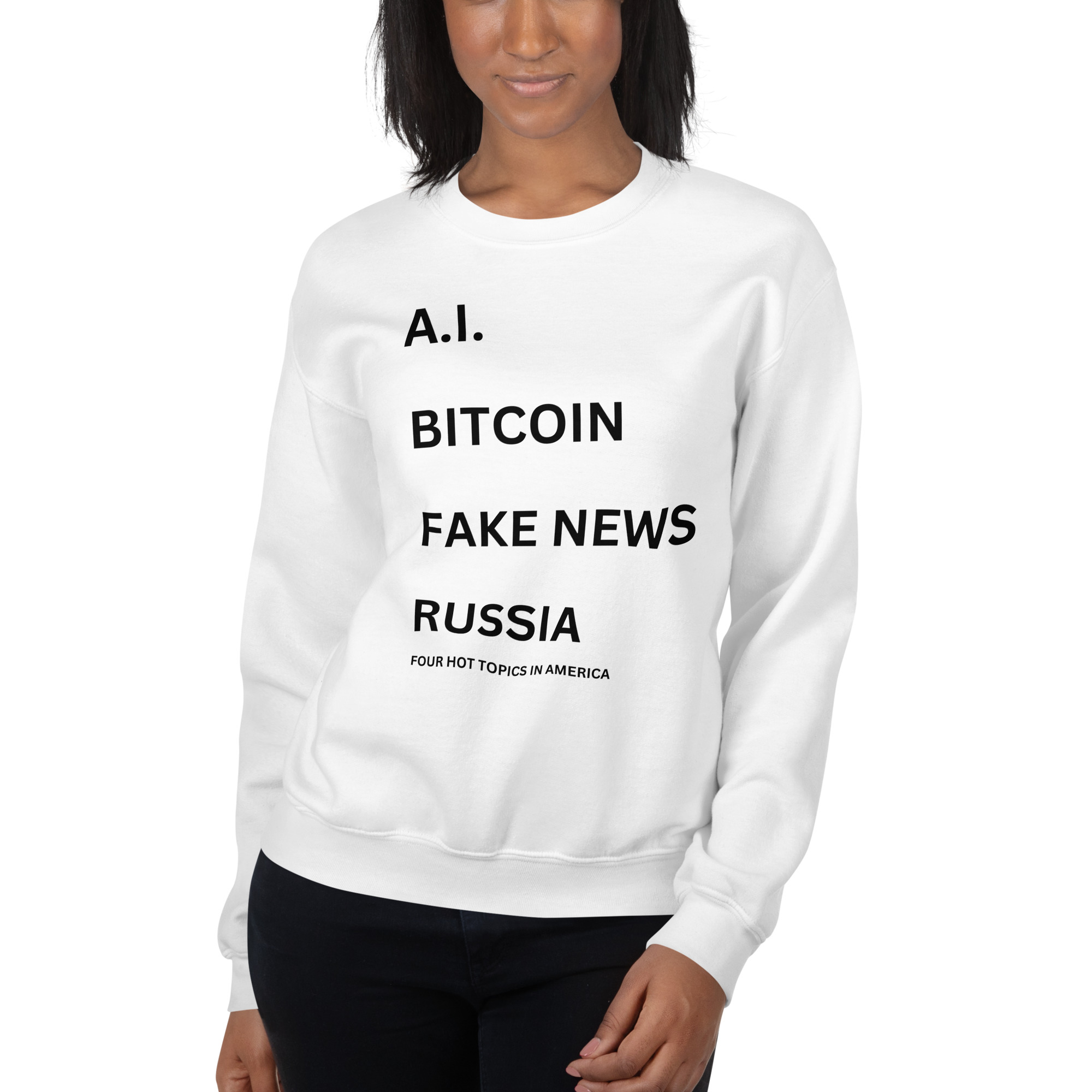 Jared Leto 'AI BITCOIN FAKE NEWS RUSSIA Four Hot Topics In America' Sweatshirt - Image 3
