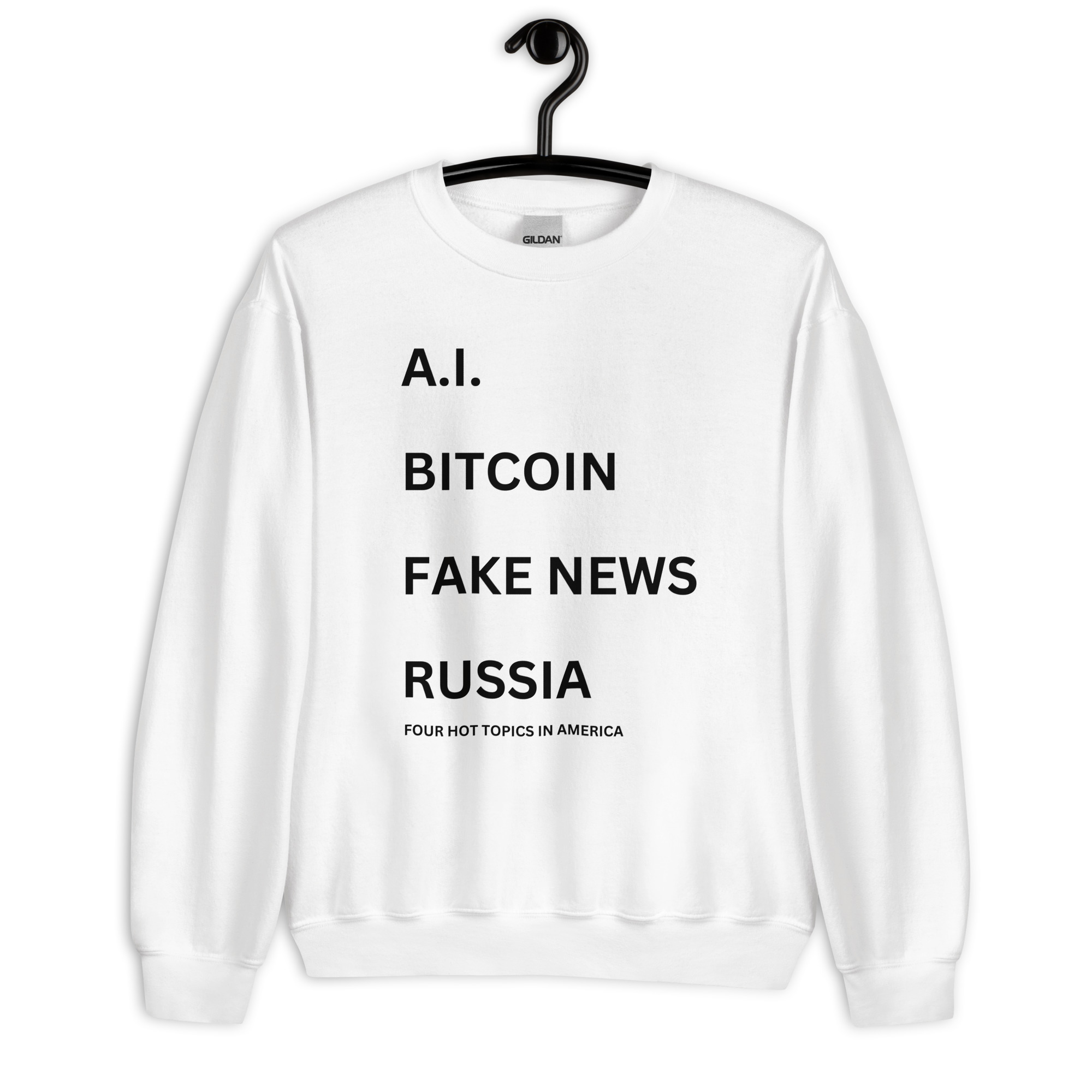 Jared Leto 'AI BITCOIN FAKE NEWS RUSSIA Four Hot Topics In America' Sweatshirt - Image 10