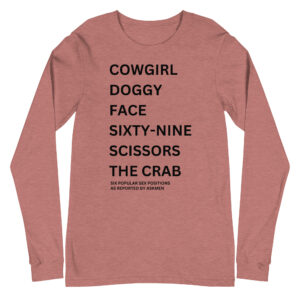 COWGIRL DOGGY FACE SIXTY NINE SCISSORS THE CRAB Long Sleeve Shirt