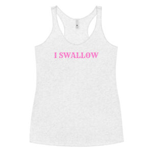 I SWALLOW Women's Tank Top