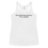 Don’t Get Horny Around Me I’m An Empath Women's Racerback Tank