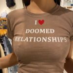 I Love Doomed Relationship shirt