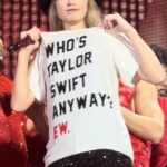 Whos Taylor Swift Anyway Ew T-Shirt