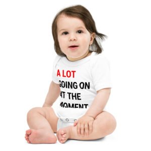 Alternative view of A Lot Going On At The Moment Baby Onesie