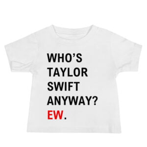 Alternative view of Whos TS Anyway EW Baby Jersey T-Shirt