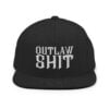 OUTLAW SHIT Snapback Hat (Embroidered)