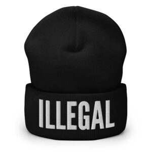 ILLEGAL Cuffed Beanie (Embroidered)