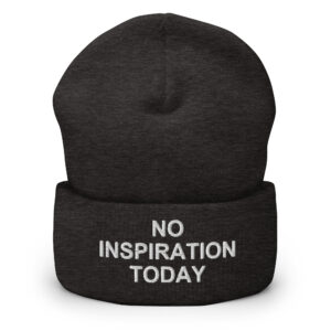NO INSPIRATION TODAY Beanie (Embroidered) - Image 3