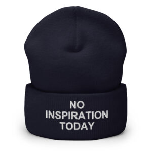 Alternative view of NO INSPIRATION TODAY Beanie (Embroidered)