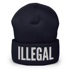 Alternative view of ILLEGAL Cuffed Beanie (Embroidered)