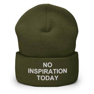 NO INSPIRATION TODAY Beanie (Embroidered) - Image 6