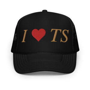 I HEART TS Embroidered trucker hat