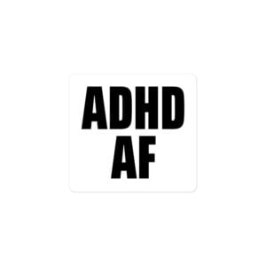 Alternative view of ADHD AF Sticker Dizzy Dyl