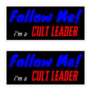 Follow Me I’m A Cult Leader Sticker Pack (Black)