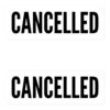 CANCELLED (in black letters) Sticker Pack