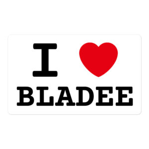 I LOVE BLADEE Sticker