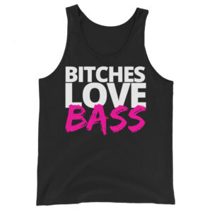 Bitches Love BASS – EDM Tank Top