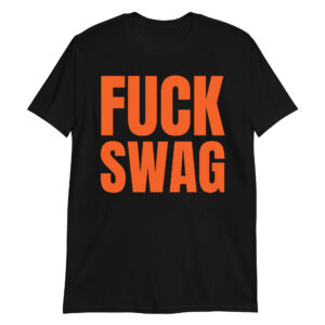 ASAP Rocky FUCK SWAG (in Orange letters) T-Shirt