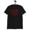 My Secret Superpower Is Being A Woman – Female Gender Symbol Unisex T-Shirt (Red)