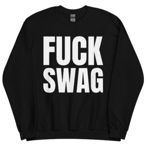 ASAP Rocky FUCK SWAG Sweatshirt