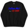 Follow Me I’m A Cult Leader Sweatshirt