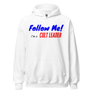 Julia Fox Follow Me I’m A Cult Leader Hoodie