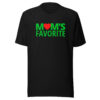 MOM'S Favorite (in green letters & Red Heart) Unisex t-shirt