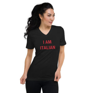 I AM ITALIAN V-Neck T-Shirt