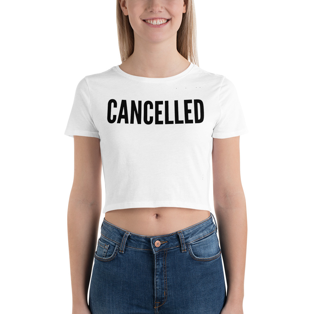 CANCELLED (in black letters) Crop Top - Image 3