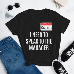Karen Halloween Costume T-Shirt