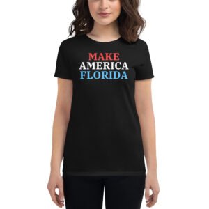 Make America Florida (Red, White, Blue) Women's T-Shirt