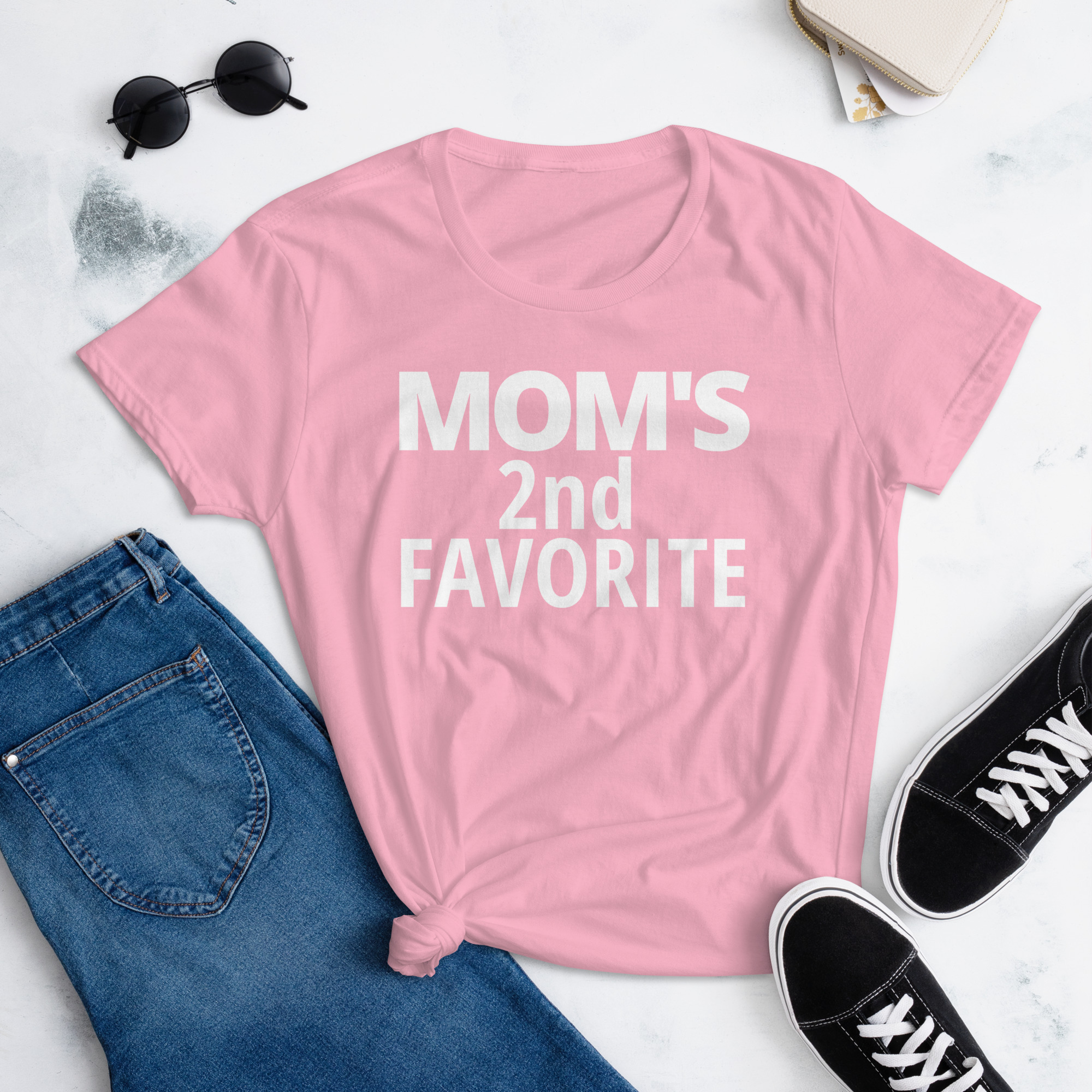 Mom's 2nd Favorite | Mom's Second Favorite Women T-Shirt - Image 7