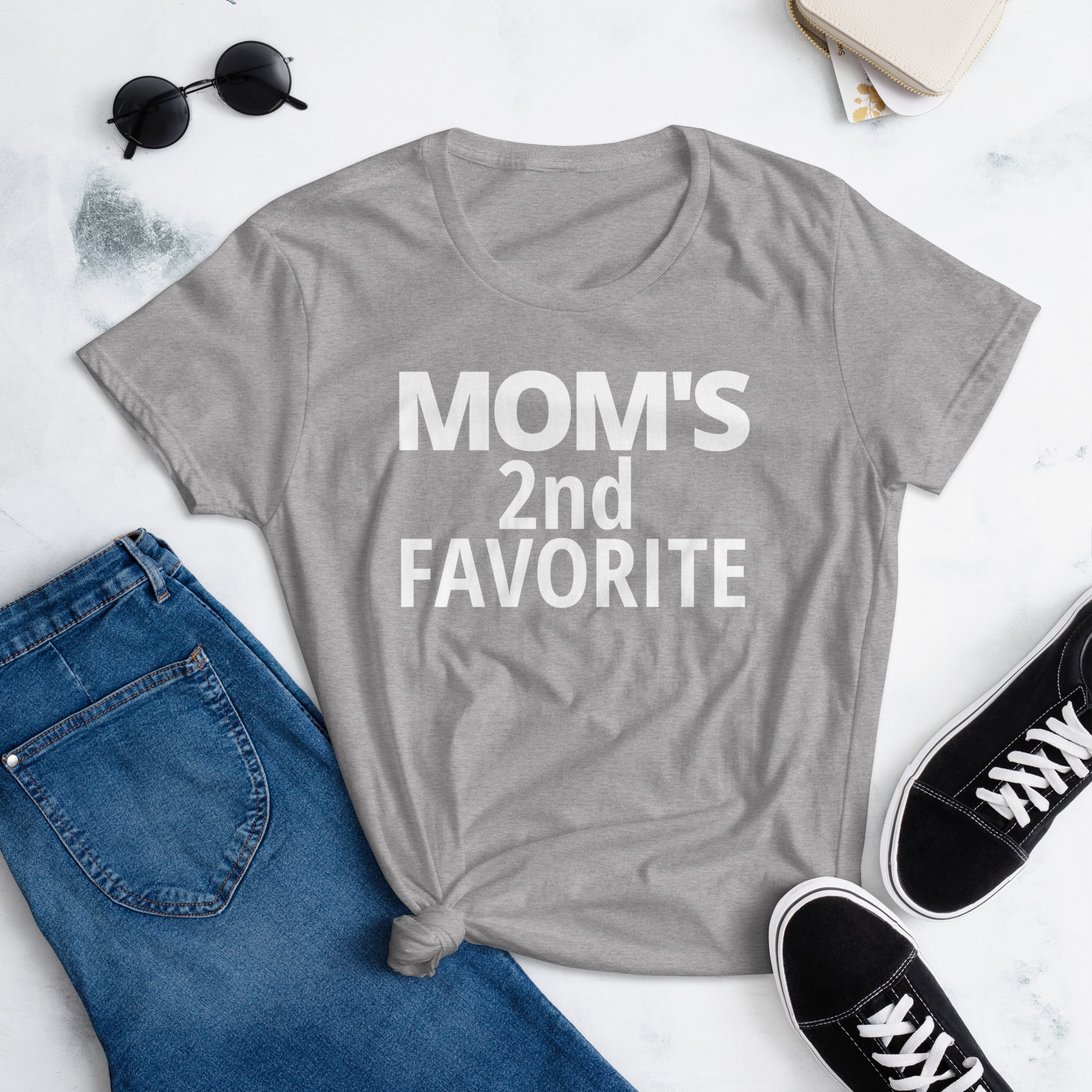 Mom's 2nd Favorite | Mom's Second Favorite Women T-Shirt - Image 5