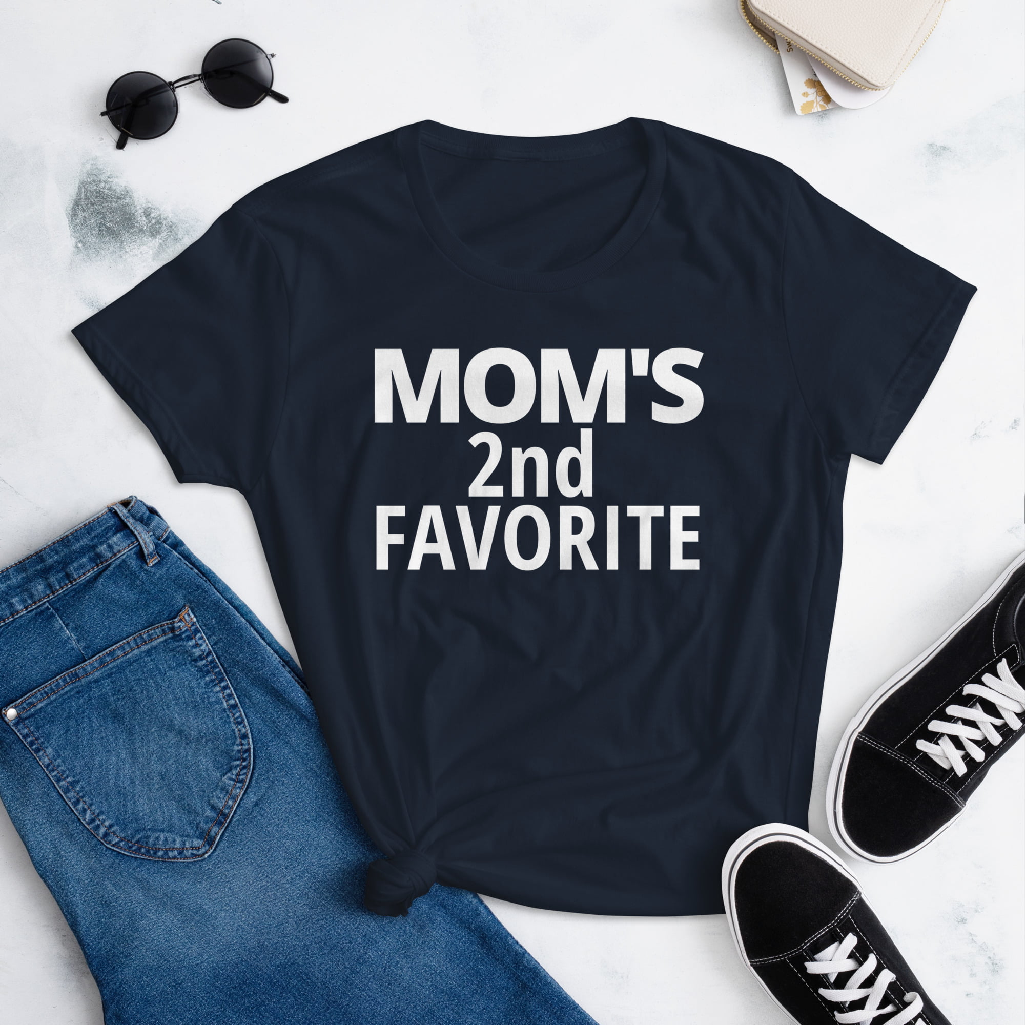 Mom's 2nd Favorite | Mom's Second Favorite Women T-Shirt - Image 2